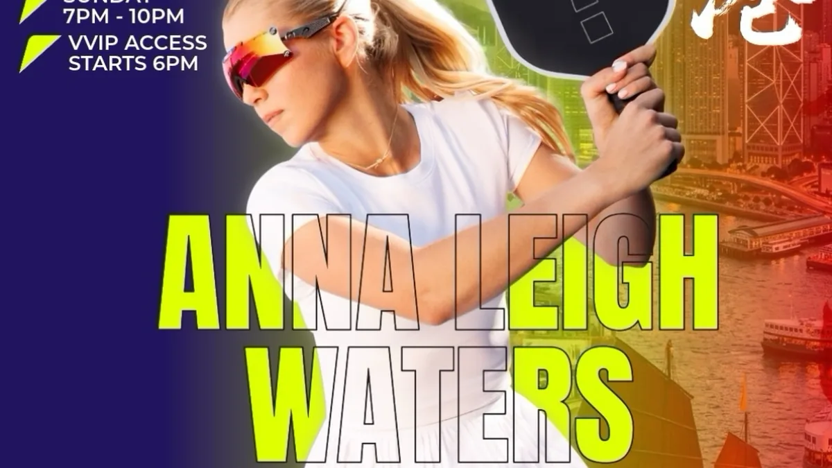 Anna Leigh Waters in Hong Kong poster: 18 Oct 2026, Sunday 7pm to 10pm, Stackd Pickleball, Hopewell Mall